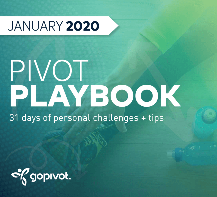 January 2020: Pivot Playbook