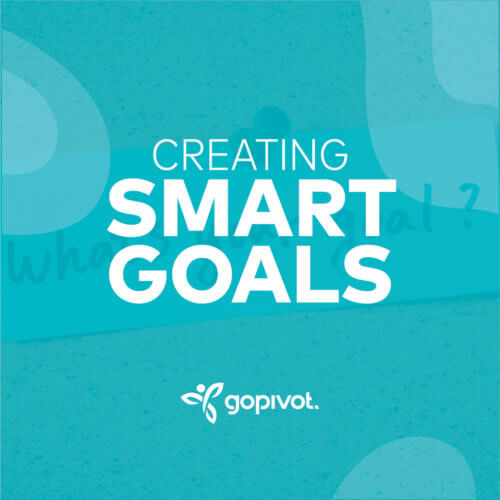 On-Demand: Creating Smart Goals