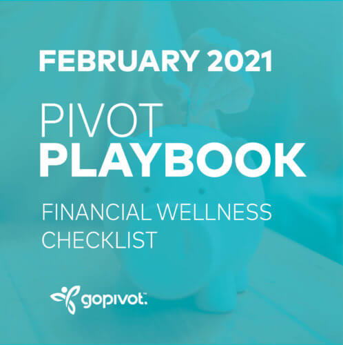 Pivot Playbook: February 2021